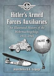 Hitler s Armed Forces Auxiliaries