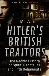 Hitler s British Traitors