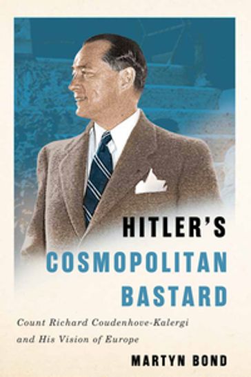 Hitler's Cosmopolitan Bastard - Martyn Bond