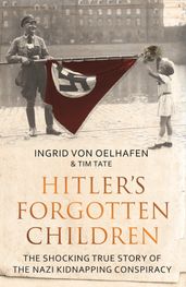 Hitler s Forgotten Children