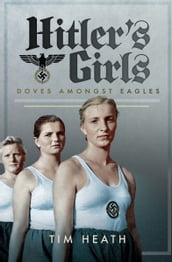 Hitler s Girls
