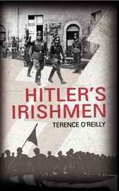 Hitler s Irishmen