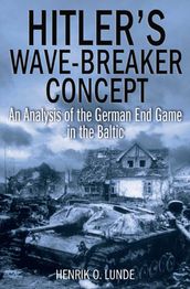 Hitler s Wave-Breaker Concept