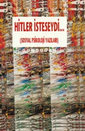 Hitler steseydi