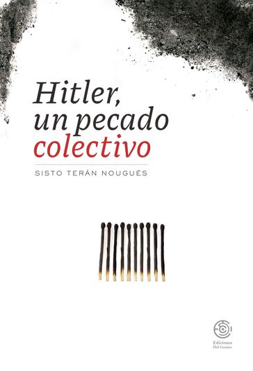 Hitler, un pecado colectivo - Sisto Terán Nougués