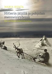 Hitlerin jaljilla ja pohjolan menneisyydessa