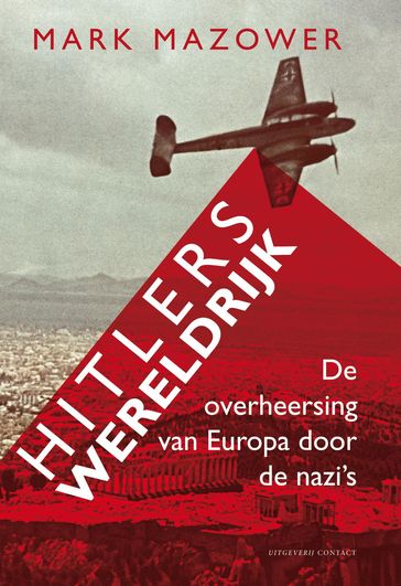 Hitlers wereldrijk - Mark Mazower