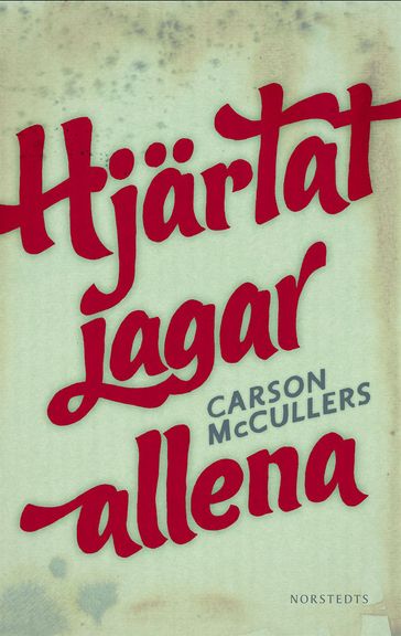 Hjartat jagar allena - Carson McCullers