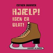 Hjælp! Isen er glat!