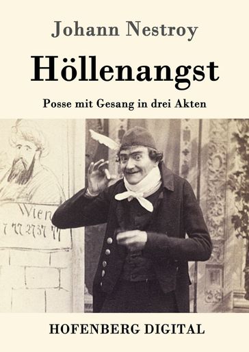 Höllenangst - Johann Nestroy