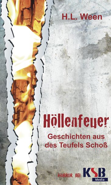 Höllenfeuer - H.l. Ween