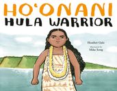 Ho onani: Hula Warrior