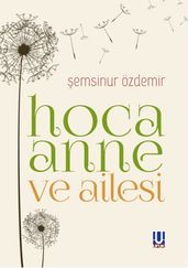 Hoca Anne ve Ailesi