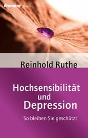 Hochsensibilitat und Depression