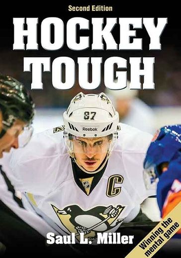 Hockey Tough 2nd Edition - Miller - Saul L.