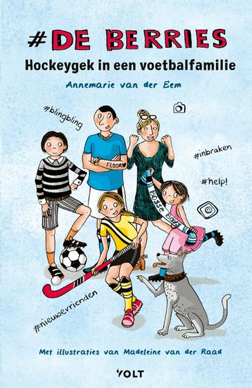Hockeygek in een voetbalfamilie - Annemarie Van der Eem