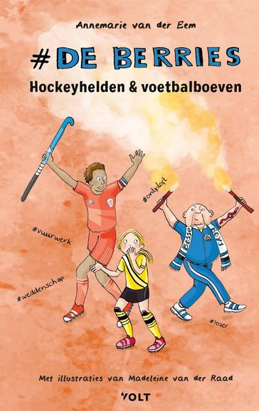 Hockeyhelden en voetbalboeven - Annemarie Van der Eem