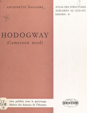 Hodogway (Cameroun Nord) - Antoinette Hallaire