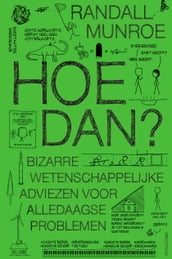 Hoe dan?