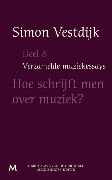 Hoe schrijft men over muziek - Simon Vestdijk