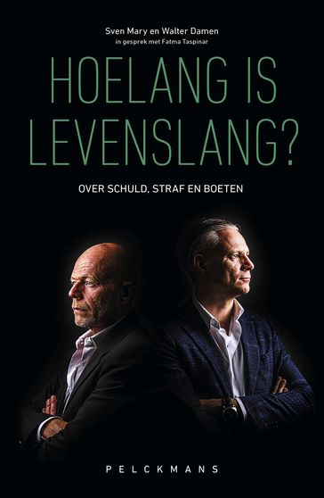 Hoelang is levenslang? - Fatma Taspinar - Walter Damen - Sven Mary