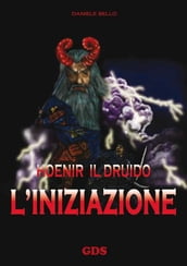 Hoenir il Druido l iniziazione