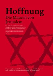 Hoffnung: Die Mauern von Jerusalem