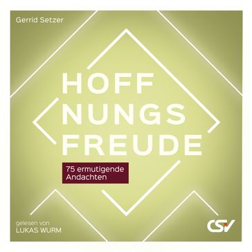 Hoffnungsfreude - Gerrid Setzer