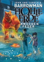 Hohle Erde 2: Knochenfeder