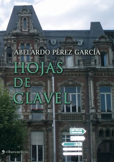 Hojas de clavel - Abelardo Perez Garcia