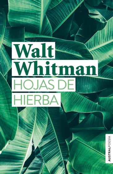 Hojas de hierba - Walt Whitman