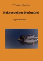 Hokkuspokkus Hurlumhei