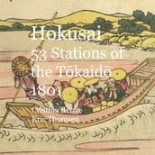 Hokusai 53 Stations of the Tokaido 1801