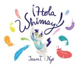 Hola Whimsy!