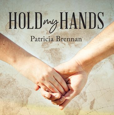 Hold My Hands - Patricia Brennan