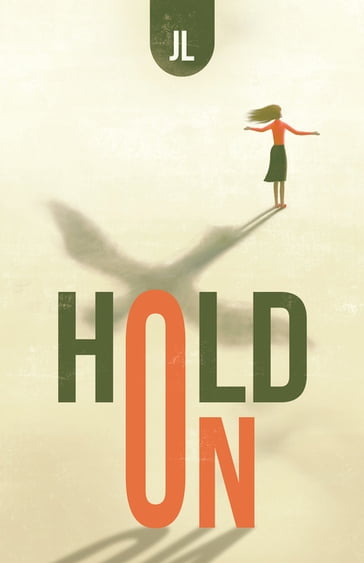 Hold On - JL