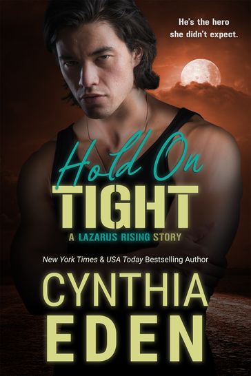 Hold On Tight - Cynthia Eden