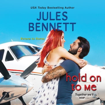 Hold On to Me - Jules Bennett