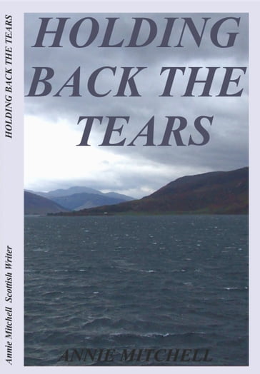 Holding Back The Tears - Annie Mitchell