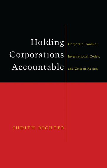 Holding Corporations Accountable - Judith Richter