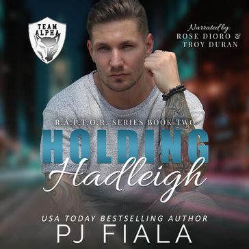 Holding Hadleigh - PJ Fiala