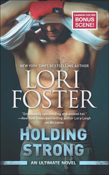 Holding Strong (An Ultimate Novel, Book 2) - Lori Foster