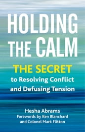 Holding the Calm