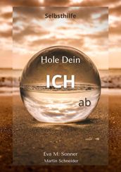 Hole Dein ICH ab