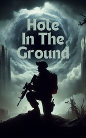 Hole In The Ground