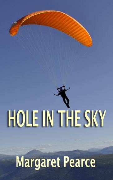Hole in the Sky - Margaret Pearce
