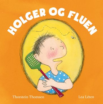 Holger og fluen - Thorstein Thomsen