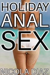 Holiday Anal Sex