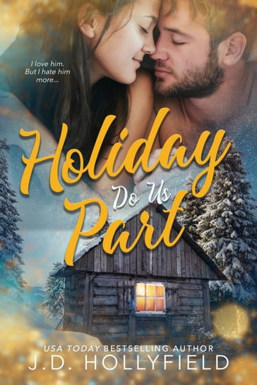 Holiday Do Us Part - J.D. Hollyfield