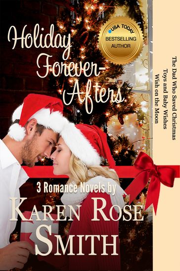 Holiday Forever-Afters Boxed Set - Karen Rose Smith